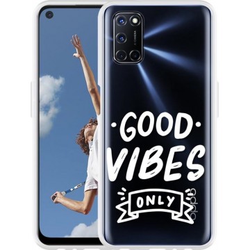 Oppo A52 Hoesje Good Vibes wit