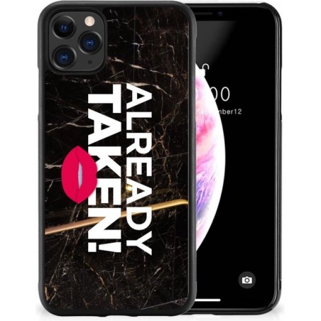 Hoesje iPhone 11 Pro Max Hoesje met Quotes Already Taken Black